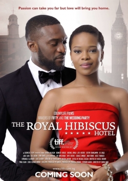 watch free The Royal Hibiscus Hotel hd online