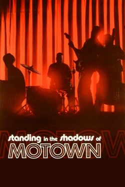 watch free Standing in the Shadows of Motown hd online