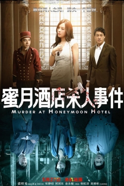 watch free Murder at Honeymoon Hotel hd online