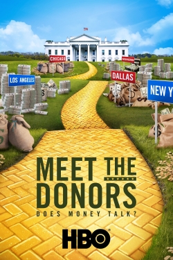 watch free Meet the Donors: Does Money Talk? hd online