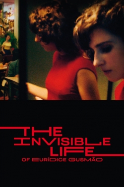 watch free The Invisible Life of Eurídice Gusmão hd online