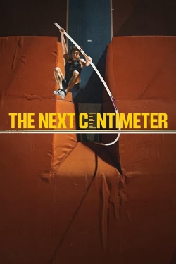 watch free The Next Centimeter hd online