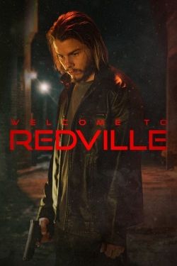 watch free Welcome to Redville hd online