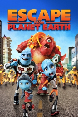 watch free Escape from Planet Earth hd online