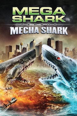 watch free Mega Shark vs. Mecha Shark hd online