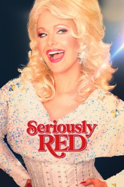 watch free Seriously Red hd online