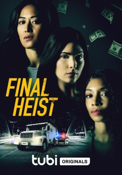 watch free Final Heist hd online