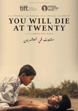 watch free You Will Die at Twenty hd online