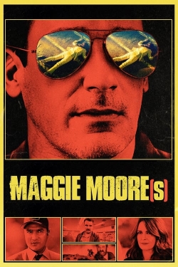 watch free Maggie Moore(s) hd online