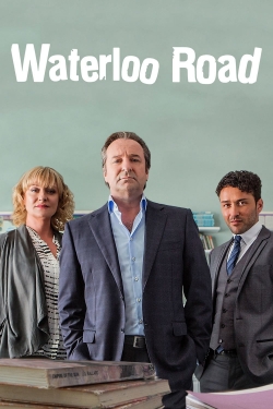 watch free Waterloo Road hd online