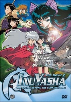 watch free Inuyasha the Movie 2: The Castle Beyond the Looking Glass hd online