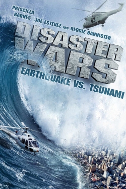 watch free Disaster Wars: Earthquake vs. Tsunami hd online