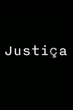 watch free Justiça hd online