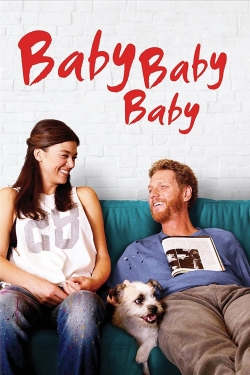 watch free Baby, Baby, Baby hd online