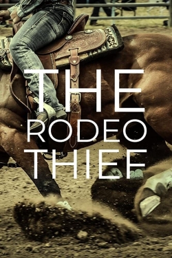 watch free The Rodeo Thief hd online