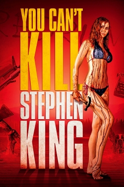 watch free You Can't Kill Stephen King hd online