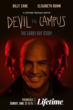 watch free Devil on Campus: The Larry Ray Story hd online