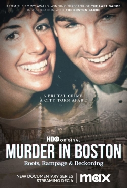 watch free Murder In Boston: Roots, Rampage & Reckoning hd online