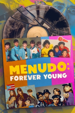 watch free Menudo: Forever Young hd online