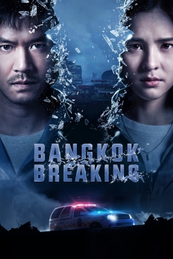 watch free Bangkok Breaking hd online
