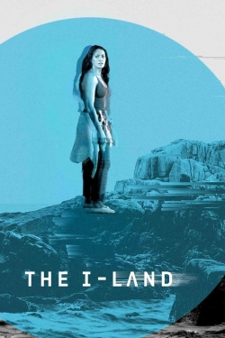 watch free The I-Land hd online