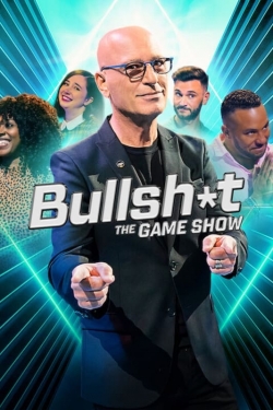 watch free Bullsh*t The Gameshow hd online