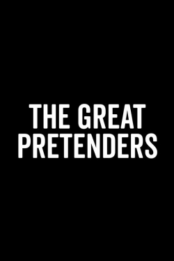 watch free The Great Pretenders hd online