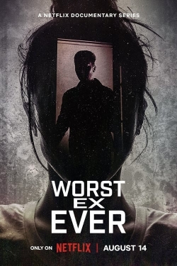 watch free Worst Ex Ever hd online