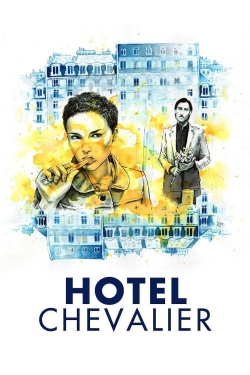 watch free Hotel Chevalier hd online