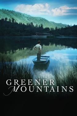 watch free Greener Mountains hd online