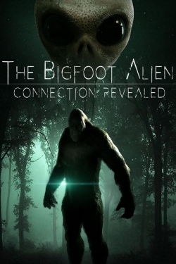 watch free The Bigfoot Alien Connection Revealed hd online