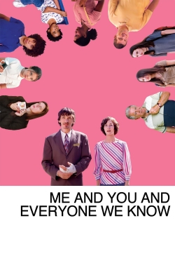 watch free Me and You and Everyone We Know hd online