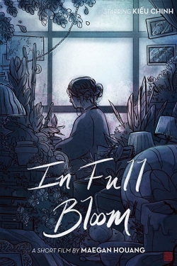 watch free In Full Bloom hd online