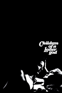 watch free Children of a Lesser God hd online