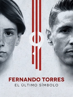 watch free Fernando Torres: The Last Symbol hd online