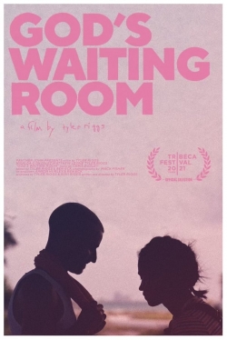 watch free God's Waiting Room hd online