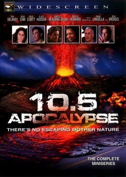 watch free 10.5: Apocalypse hd online