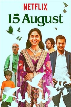 watch free 15 August hd online