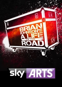 watch free Brian Johnson's A Life on the Road hd online