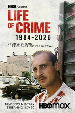 watch free Life of Crime: 1984-2020 hd online