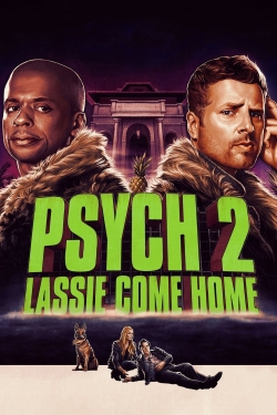 watch free Psych 2: Lassie Come Home hd online