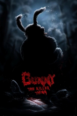 watch free Bunny the Killer Thing hd online