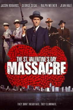 watch free The St. Valentine's Day Massacre hd online
