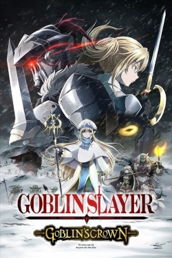 watch free Goblin Slayer: Goblin's Crown hd online