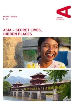 watch free Asia – Secret Lives, Hidden Places hd online