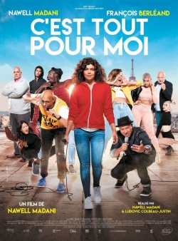 watch free C'est tout pour moi! hd online