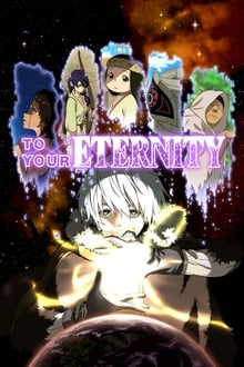 watch free To Your Eternity hd online