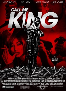 watch free Call Me King hd online