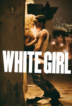 watch free White Girl hd online
