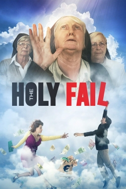 watch free The Holy Fail hd online